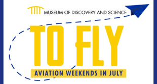 To Fly: Aviation Weekends at Museum of Discovery & Science