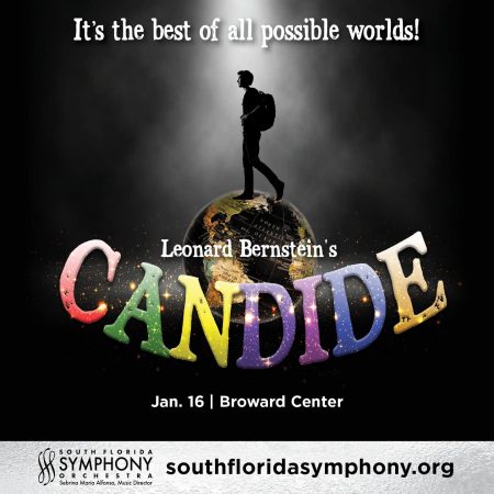 South Florida Symphony Orchestra Presents Its Premiere of Leonard Bernstein’s Candide