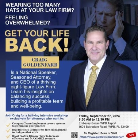 “Reclaim Control of Your Law Practice” Seminar, West Palm Beach