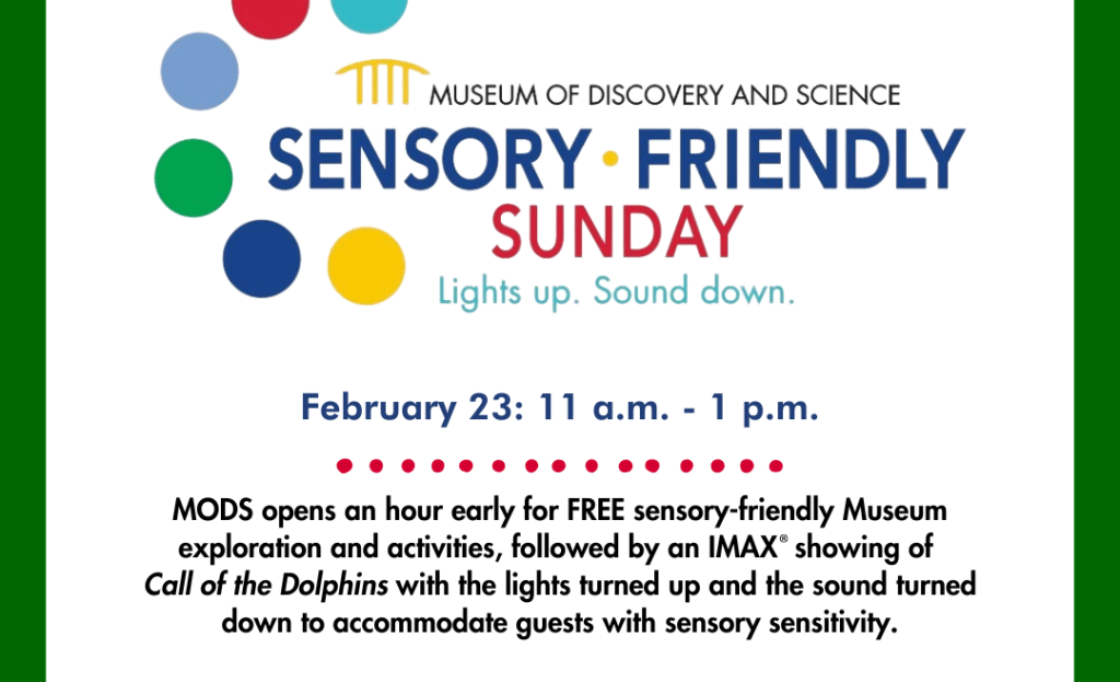 Sensory Friendly Sundays at Museum of Discovery and Science