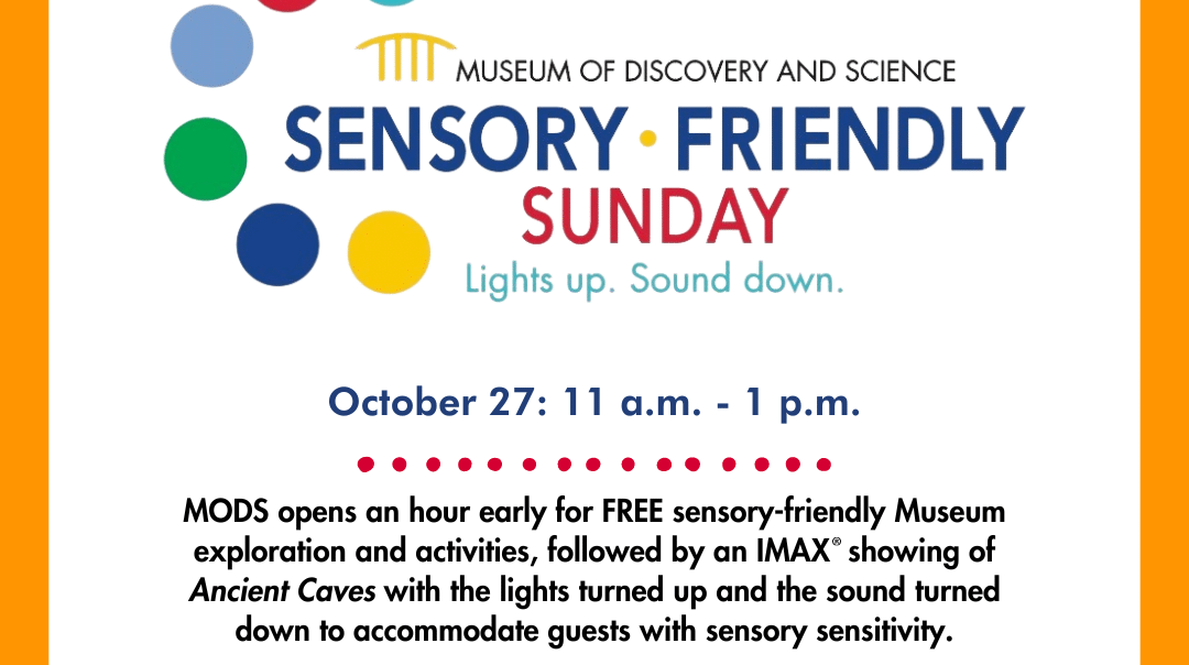 Sensory-Friendly Sundays at Museum of Discovery & Science