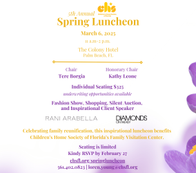 Children's Home Society of Florida: 5th Annual Spring Luncheon