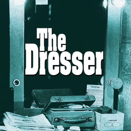 The Dresser by Ronald Harwood, Palm Beach Dramaworks