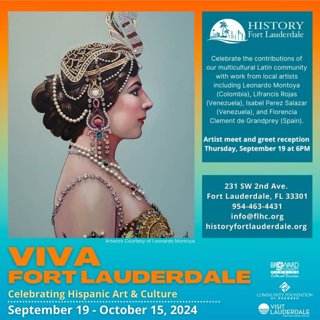 “Viva Fort Lauderdale: Celebrating Hispanic Art & Culture” Artists Preview at History Fort Lauderdale