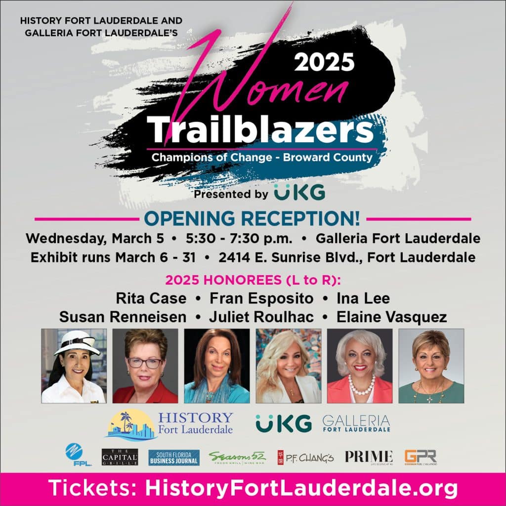 “Women Trailblazers: Champions of Change - Broward County”