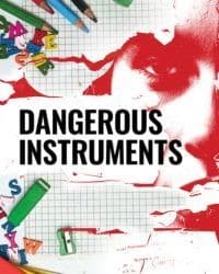 Dangerous Instruments by Gina Montet