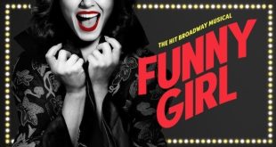 Funny Girl Show Tickets! Kravis Center, WPB, Jan 28 - Feb 2, 2025