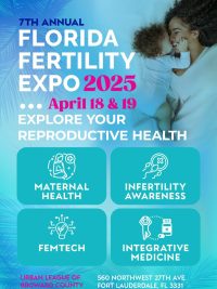 Florida Fertility Expo: Supporting Reproductive Health & Wellness